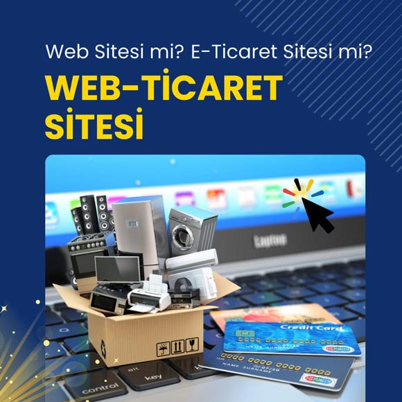 web ticaret sitesi nedir